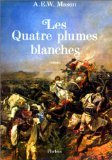 LES QUATRE PLUMES BLANCHES (0000) 9782859401580