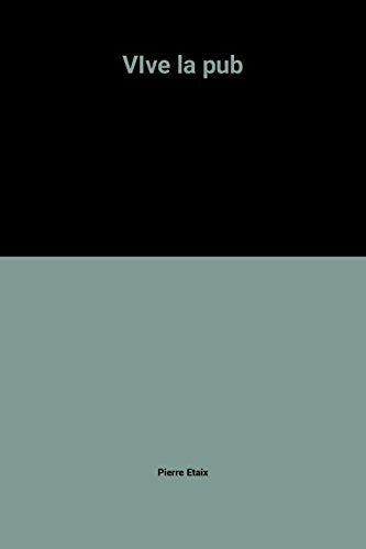 VIve la pub