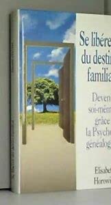 Se libérer du destin familial : Entretien avec Pascale Reynaud 9782702854273