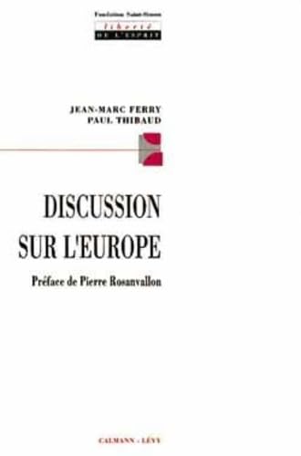 Discussion sur l'Europe 9782702121641