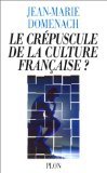Le Crépuscule de la culture française ? 9782259002141