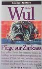 Piege Sur Zarkass 9782266042369