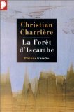 La forêt d'Iscambe 9782859405601