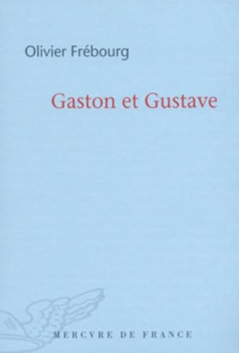 Gaston et Gustave 9782715232273