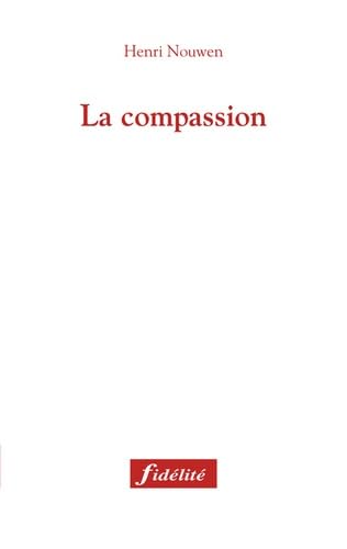 La Compassion 9782873562663