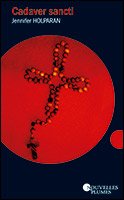 Cadaver sancti 9782298069754