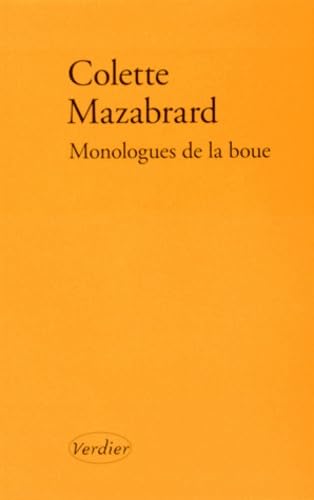 Monologues de la boue 9782864327806