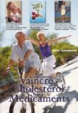 Comment vaincre le cholestérol sans médicaments 9782877862943