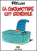 La conjoncture est générale 9782226060068