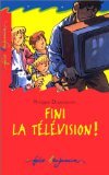 Fini la télévision ! 9782070512744