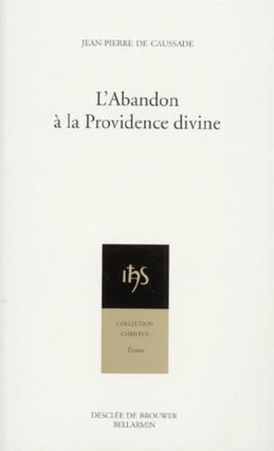 L'Abandon à la Providence divine 9782220024875