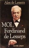 Moi, Ferdinand de Lesseps 9782855653181