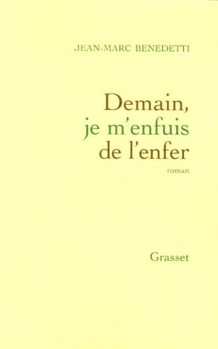 Demain, je m'enfuis de l'enfer 9782246691815