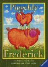 Piggeldy und Frederick. 9783473339280