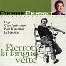 Pierrot La Langue Verte 3218030504857