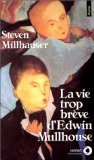 La Vie trop brève d'Edward Mulhouse 9782020104791