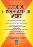 Le guide du consommateur averti 9782732801650