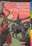 LES LOUPS DU VAL D'ENFER 9782070524174