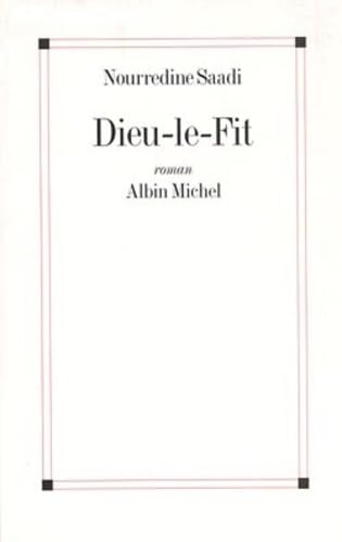 Dieu-le-fit 9782226085641