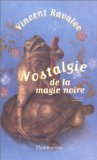 Nostalgie de la magie noire 9782080674890