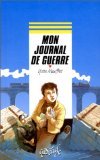 Mon journal de guerre 9782700223972