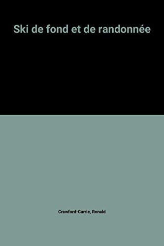 Ski de fond et de randonnée 9782904420108