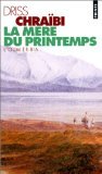 La mère du printemps: L'Oum-er-Bia, roman 9782020246415