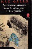 Les Hommes Naissent tous le même jour, 2 Crepuscule 9782253026297