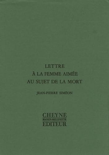Lettre à la femme aimée au sujet de la mort 9782841161010