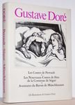 Les contes de Perrault, Les Nouveaux contes de Fées de la Comtesse de Ségur, Aventures du Baron de Münchhausen - Gustave Doré