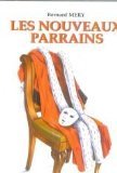 Les nouveaux parrains 9782912930057