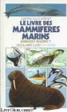 Le livre des mammifères marins 9782070395552