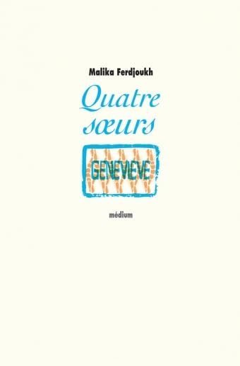 Quatre soeurs, tome 4 : Geneviève 9782266089067
