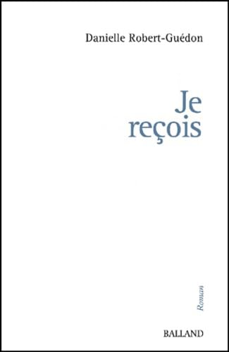 Je reçois 9782715813908