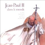 Jean Paul II dans le monde 9782842772833