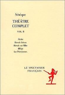 Sénèque. Théâtre complet, volume II 9782110811301