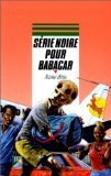 Série noire pour Babacar 9782700221251