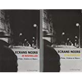 écrans Noirs tome 2 25 nouvelles 9782951738829
