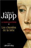 Les chemins de la bête (La dame sans terre) 9782286018207