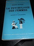 Broché - La psychologie des femmes * enfance et adolescence