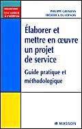 Elaborer et mettre en oeuvre un projet de service 9782225836176