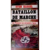 Bataillon de marche Les panzers en première ligne