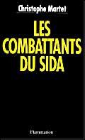 Les Combattants du sida 9782080668998