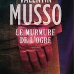 Le murmure de l'ogre 9782298062144