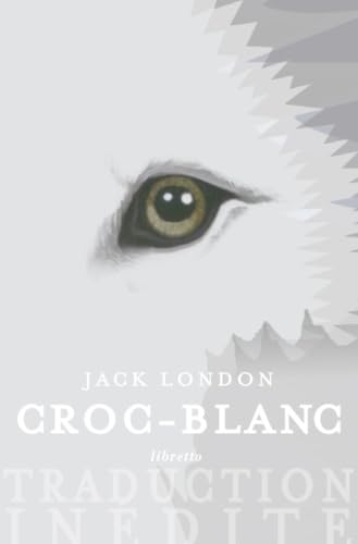 Croc-Blanc 9782369142768