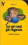 Le grand plongeon 9782012098718