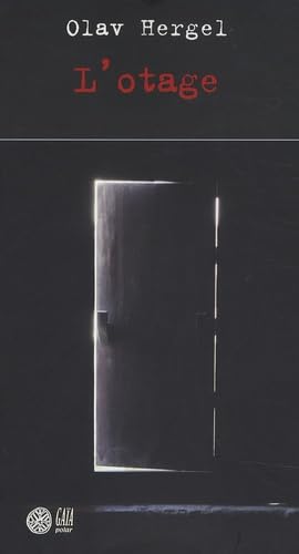 L'otage 9782847201093