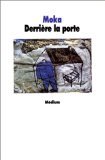Derrière la porte 9782211049566