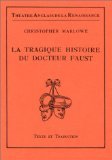 La Tragique Histoire du Docteur Faust 9782251370026