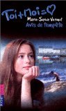 Toi + Moi, tome 8 : Avis de tempête 9782266104319